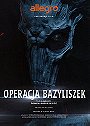 Legendy Polskie Operacja Bazyliszek