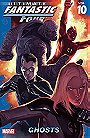 Ultimate Fantastic Four, Volume 10: Ghosts by Mike Carey
