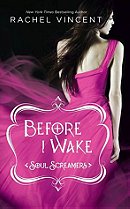 Before I Wake (Soul Screamers, Book 6)