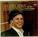 Sinatra Sings.....Of Love And Things!