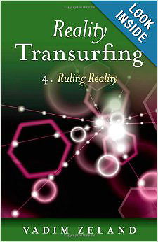 Reality Transurfing 4: Ruling Reality