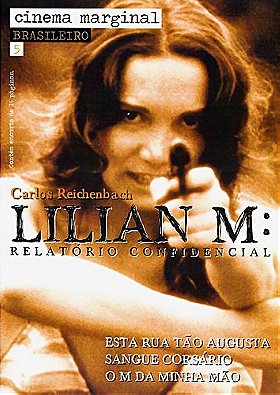Lilian M.: Relatório Confidencial