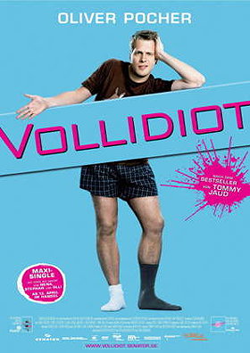 Vollidiot                                  (2007)
