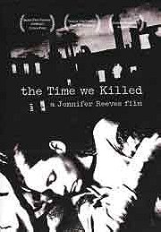 The Time We Killed