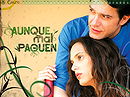 Aunque mal paguen