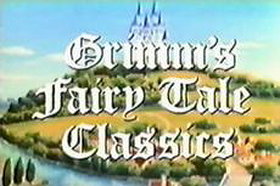 Grimm's Fairy Tale Classics