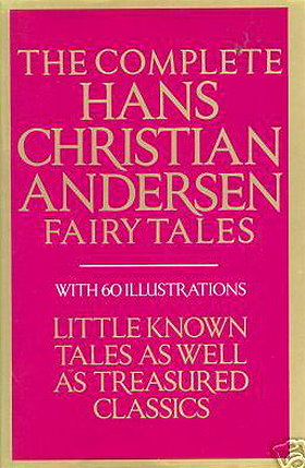 Complete Hans Christian Andersen Fairytales