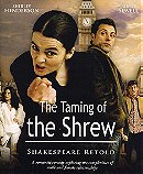 "ShakespeaRe-Told" The Taming of the Shrew