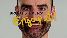Brody Stevens: Enjoy It!