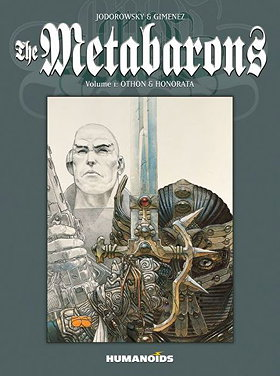 The Metabarons: Othon & Honorata - Volume 1