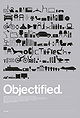 Objectified