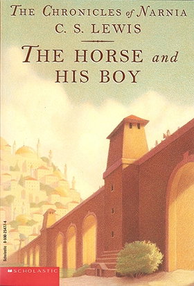 The Horse and His Boy (The Chronicles of Narnia, Book 5)