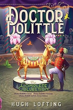 Doctor Dolittle: The Complete Collection, Vol. 2