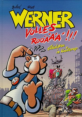 Werner - Volles Rooäää!!! 