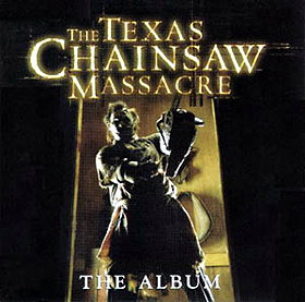Texas Chainsaw Massacre Soundtrack