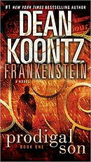 Prodigal Son (Dean Koontz's Frankenstein, Book 1)