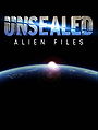 Unsealed: Alien Files