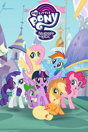 My Little Pony: Friendship Is Magic