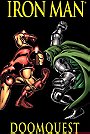 Iron Man vs. Doctor Doom: Doomquest (Marvel Premiere Classic)