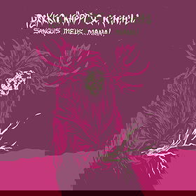 Sanguis meus, mama!