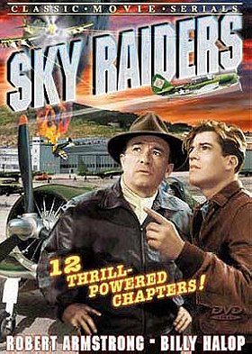 Sky Raiders - 12 Chapter Movie Serial