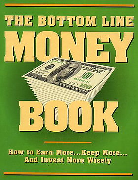 The Bottom Line Money Book
