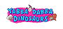 Yabba-Dabba Dinosaurs!