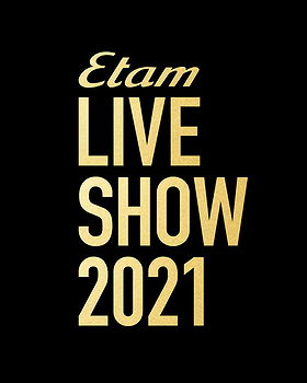 Etam Live Show 2021