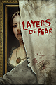 Layers of Fear