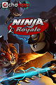 Ninja Action RPG: Ninja Royale