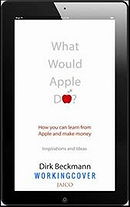 Dirk Beckmann's Book What Would Apple Do? one of most valuable company