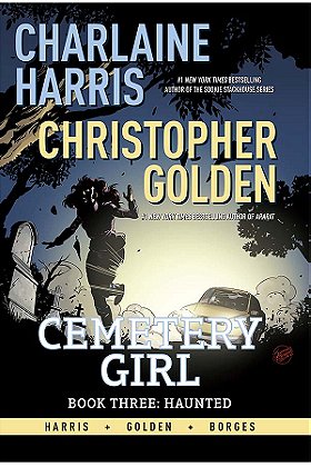 Cemetery Girl Book 3: Haunted TPB