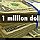 1milliondollars