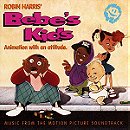 Bebe's Kids: Music From the Motion Picture Soundtrack
