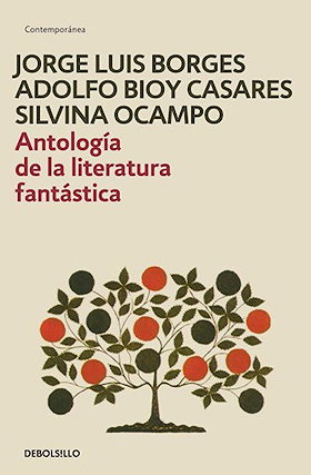 Antología de la literatura fantástica by Jorge Luis Borges