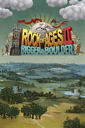 Rock of Ages 2: Bigger & Boulder