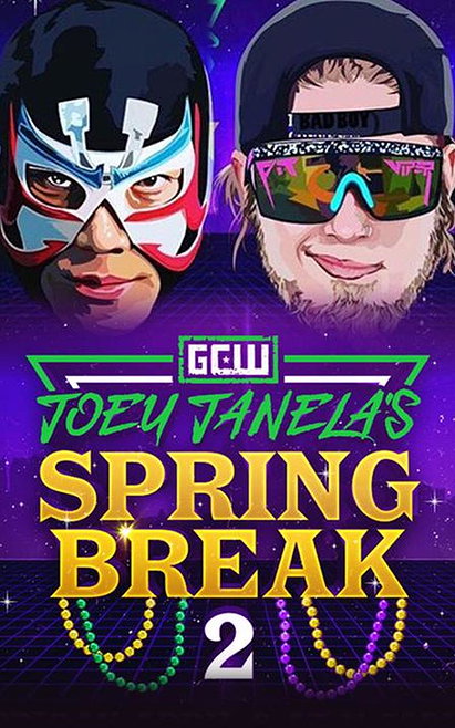 GCW Presents Joey Janela's Spring Break 2