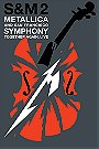 Metallica & San Francisco Symphony - S&M2
