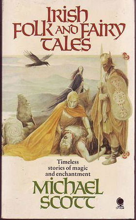 Irish Folk and Fairy Tales: v. 1