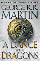 A Dance with Dragons (A Song of Ice and Fire, Book 5)