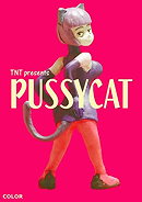 Pussycat                                  (2008)