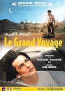 Le Grand Voyage (2004)