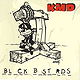 Bl_ck B_st_rds (aka 
