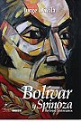 Bolívar y Spinoza — Reflejos Doctrinarios