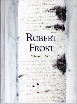 Robert Frost: Selected Poems 