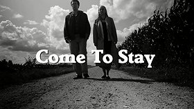 Come to Stay