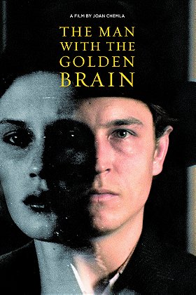 The man with the golden brain