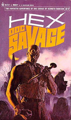 Hex (Doc Savage #37)