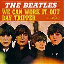 We Can Work It Out/Day Tripper
