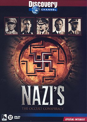 Nazis: The Occult Conspiracy